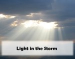 Being the Light in the&nbsp;Storm
