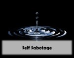 Self-Sabotage