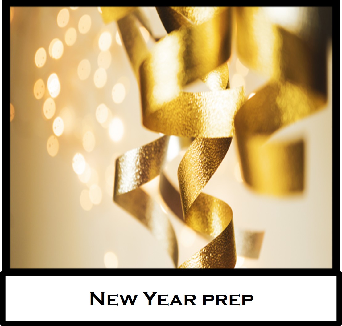 New Year Prep