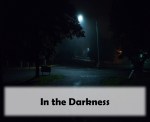 In the Darkness