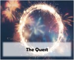 The Quest