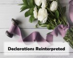 Declarations Reinterpreted