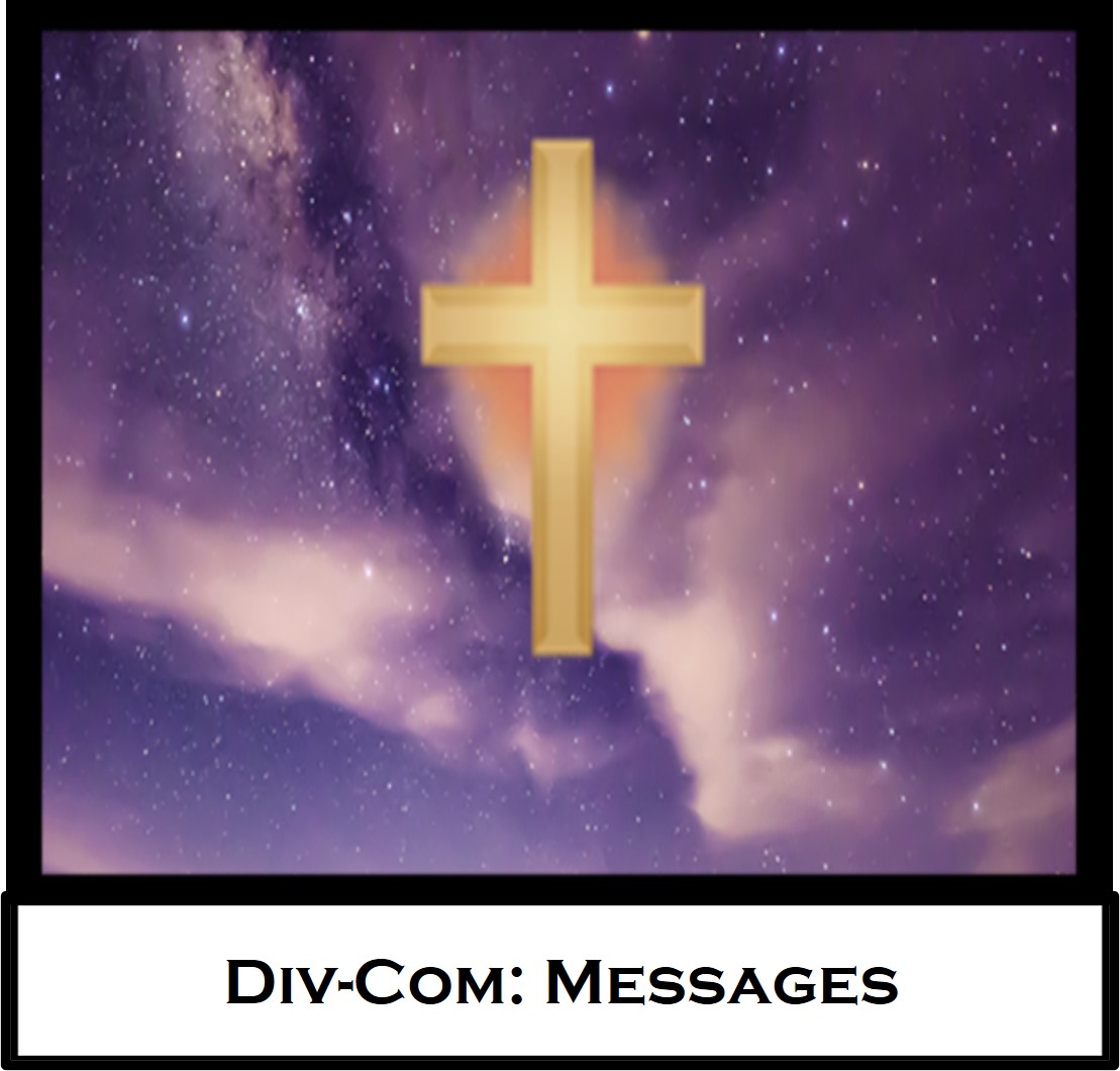 Divine Communication: Messages
