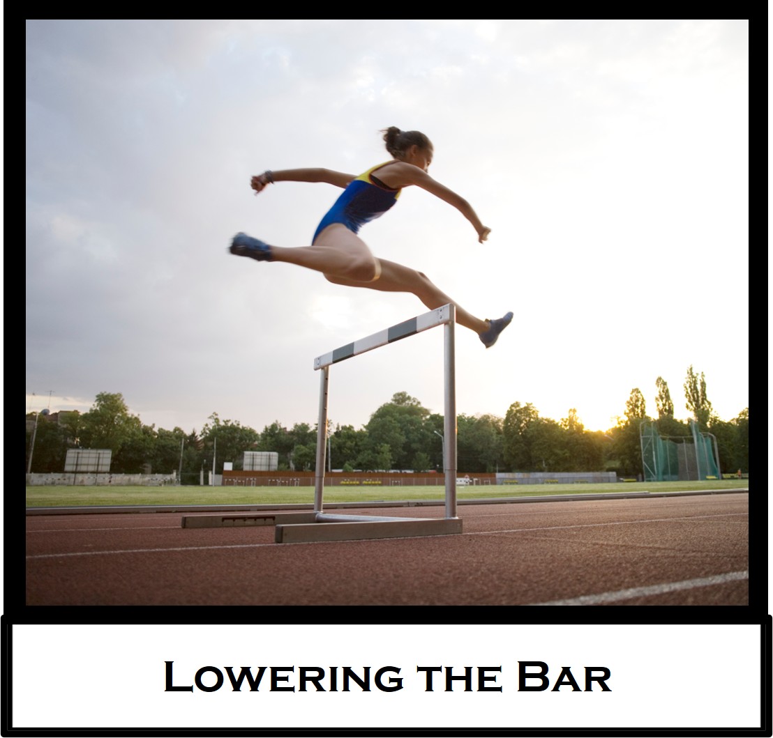 Lowering the Bar
