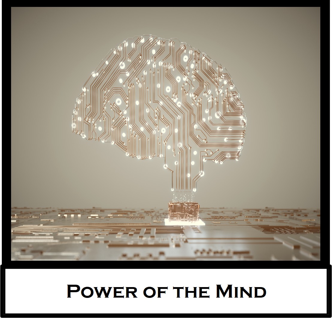 Power of the&nbsp;Mind