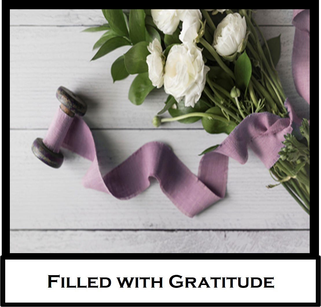 Filled with Gratitude