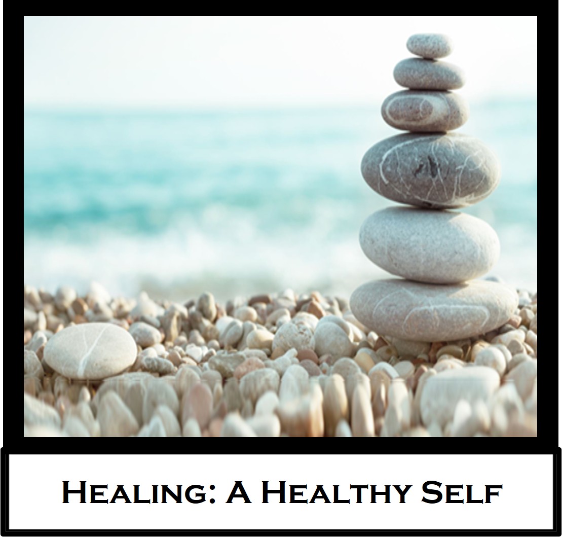 Healing: A Healthy&nbsp;Self