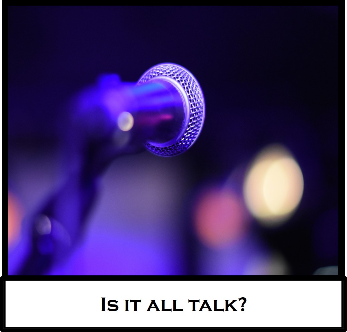 Is it all&nbsp;talk?