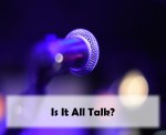 Is it all&nbsp;talk?